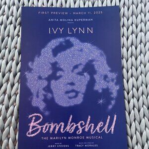 Bombshell Broadway Smash Marilyn Monroe Limited Edition First Preview Poster